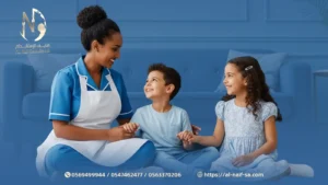 10 مهارات تتوفر في مربيات الأطفال لدى شركة النايف للاستقدام